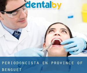 Periodoncista en Province of Benguet