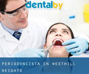 Periodoncista en Westhill Heights