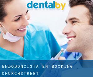 Endodoncista en Bocking Churchstreet