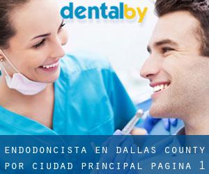 Endodoncista en Dallas County por ciudad principal - página 1