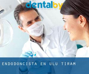 Endodoncista en Ulu Tiram