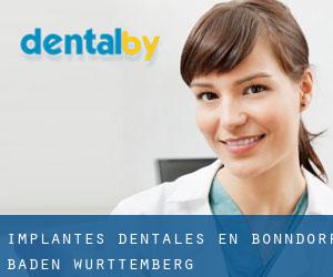 Implantes Dentales en Bonndorf (Baden-Württemberg)