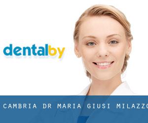 Cambria Dr. Maria Giusi (Milazzo)