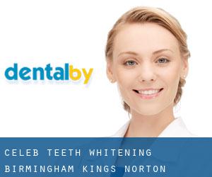 Celeb teeth whitening Birmingham (Kings Norton)