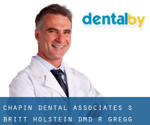 Chapin Dental Associates: S. Britt Holstein DMD, R Gregg Jowers Jr DMD