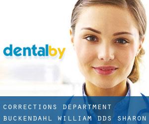 Corrections Department: Buckendahl William DDS (Sharon)