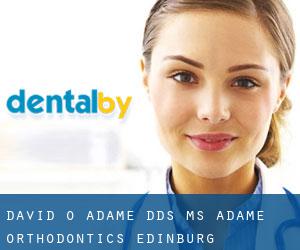 David O. Adame DDS, MS- Adame Orthodontics (Edinburg)