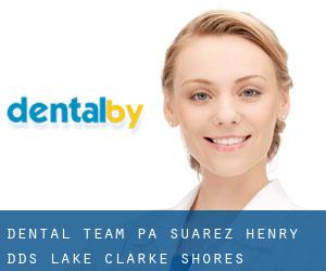 Dental Team Pa: Suarez Henry DDS (Lake Clarke Shores)