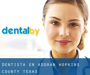 dentista en Addran (Hopkins County, Texas)