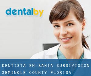 dentista en Bahia Subdivision (Seminole County, Florida)