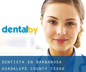 dentista en Barbarosa (Guadalupe County, Texas)