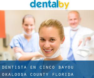 dentista en Cinco Bayou (Okaloosa County, Florida)
