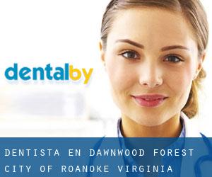 dentista en Dawnwood Forest (City of Roanoke, Virginia)