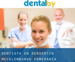 dentista en Dersentin (Mecklemburgo-Pomerania Occidental)