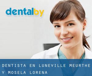 dentista en Lunéville (Meurthe y Mosela, Lorena)