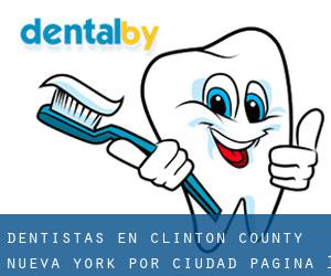 dentistas en Clinton County Nueva York por ciudad - página 1