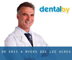 Dr. Eric A. Myers, DDS (Lee Acres)
