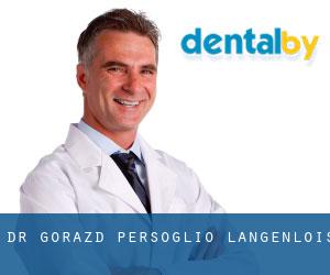 Dr. Gorazd Persoglio (Langenlois)