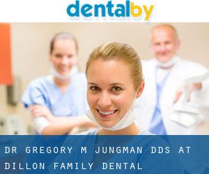 Dr. Gregory M. Jungman, DDS at Dillon Family Dental