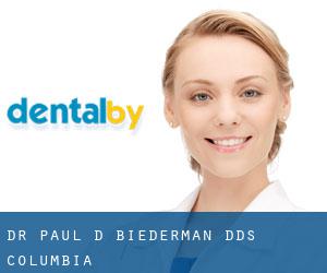 Dr. Paul D. Biederman, DDS. (Columbia)
