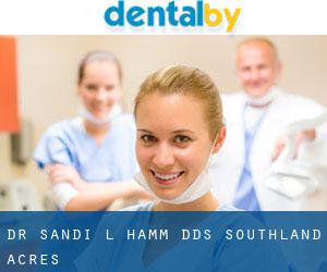 Dr. Sandi L. Hamm, DDS (Southland Acres)
