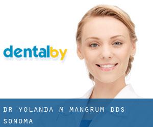 Dr. Yolanda M. Mangrum, DDS (Sonoma)