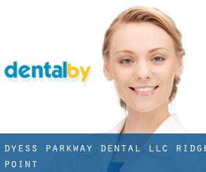 Dyess Parkway Dental LLC (Ridge Point)
