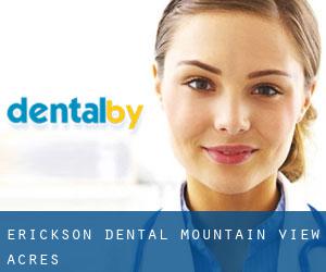Erickson Dental (Mountain View Acres)