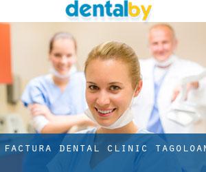 Factura Dental Clinic (Tagoloan)