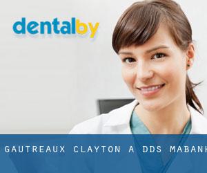Gautreaux Clayton A DDS (Mabank)