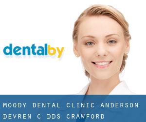Moody Dental Clinic: Anderson Devren C DDS (Crawford)
