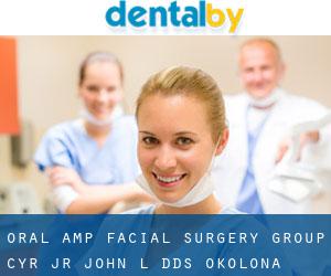 Oral & Facial Surgery Group: Cyr Jr John L DDS (Okolona)