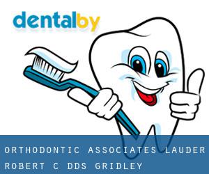 Orthodontic Associates: Lauder Robert C DDS (Gridley)