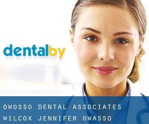 Owosso Dental Associates: Wilcox Jennifer (Owasso)