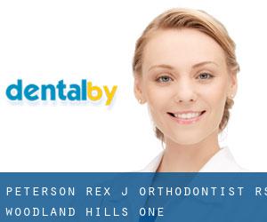 Peterson Rex J Orthodontist Rs (Woodland Hills One)