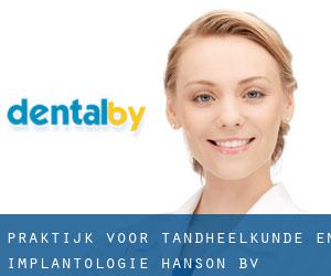Praktijk voor tandheelkunde en implantologie Hanson B.V. (Heerlen)