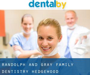 Randolph and Gray Family Dentistry (Hedgewood)