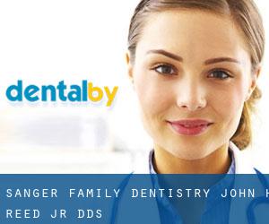 Sanger Family Dentistry, John H. Reed, Jr. DDS