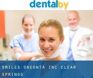 Smiles Oneonta Inc (Clear Springs)