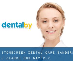 Stonecreek Dental Care: Sanders J Clarke DDS (Waverly)