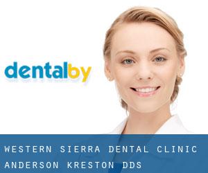 Western Sierra Dental Clinic: Anderson Kreston DDS (Downieville)